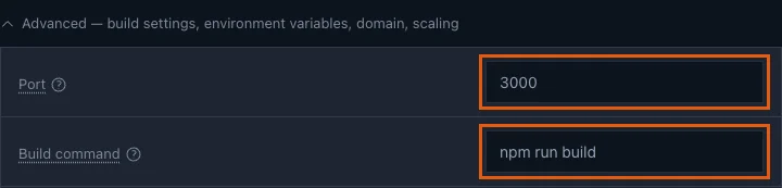 The Advanced section with Port 3000 and Build command npm run build highlighted