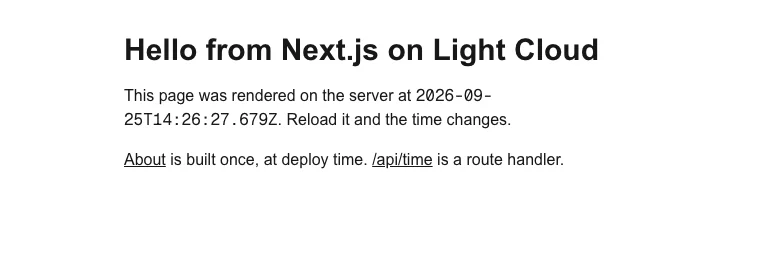 The live Next.js home page: Hello from Next.js on Light Cloud, rendered on the server at a timestamp